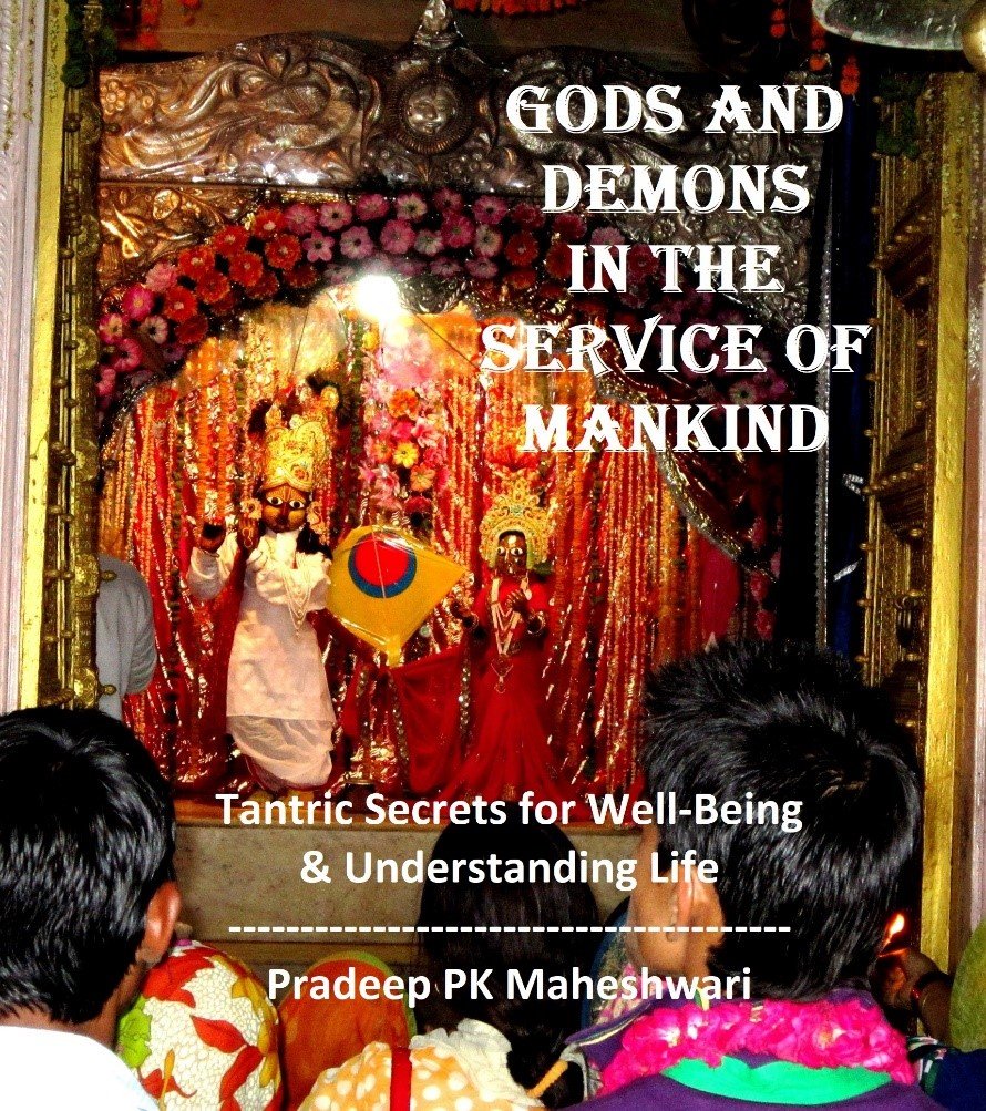 Gods and Demons in the Service of Mankind